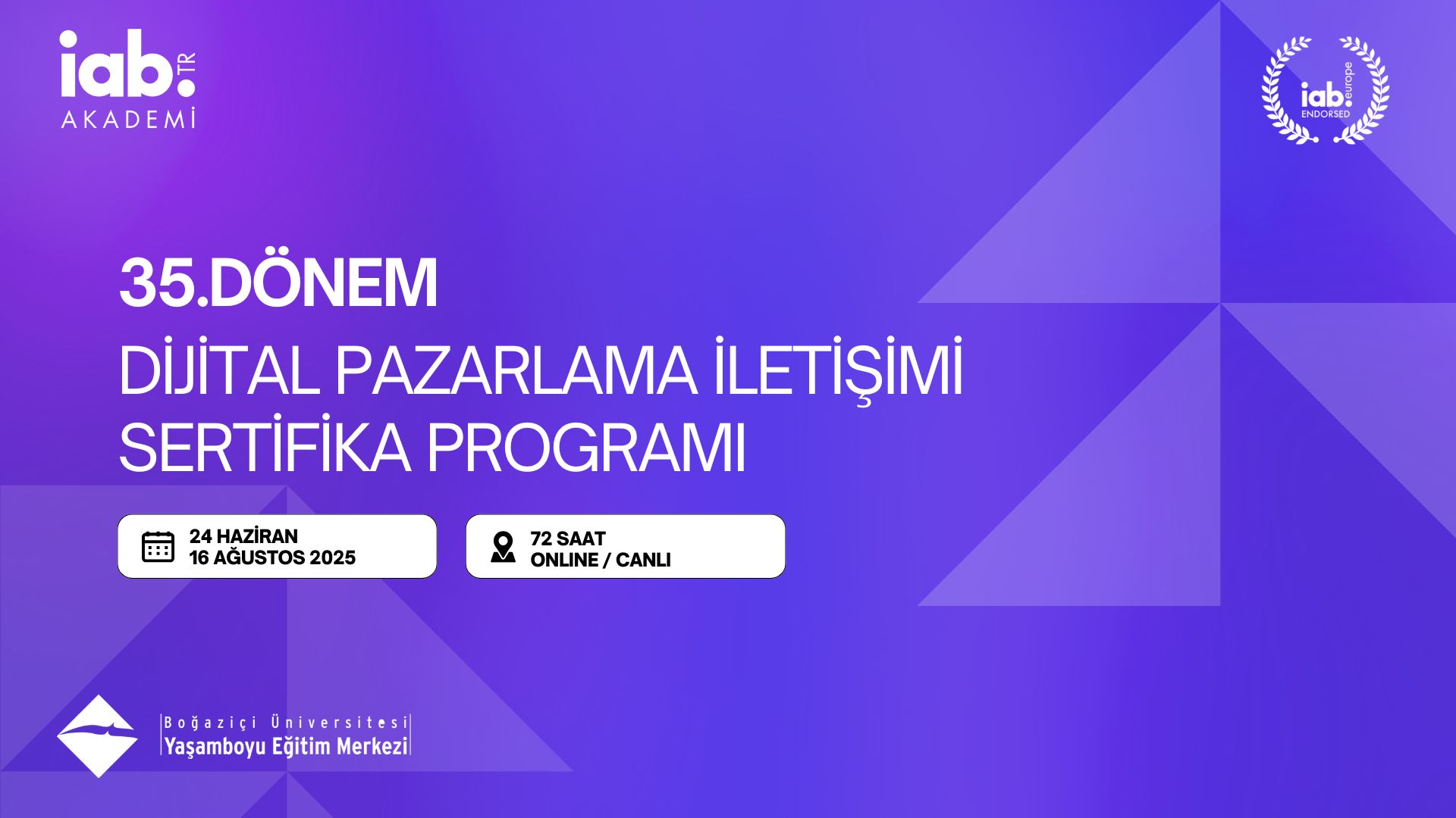 IAB TR | Dijital Pazarlama İletişimi Sertifika Programı 35 Dönem