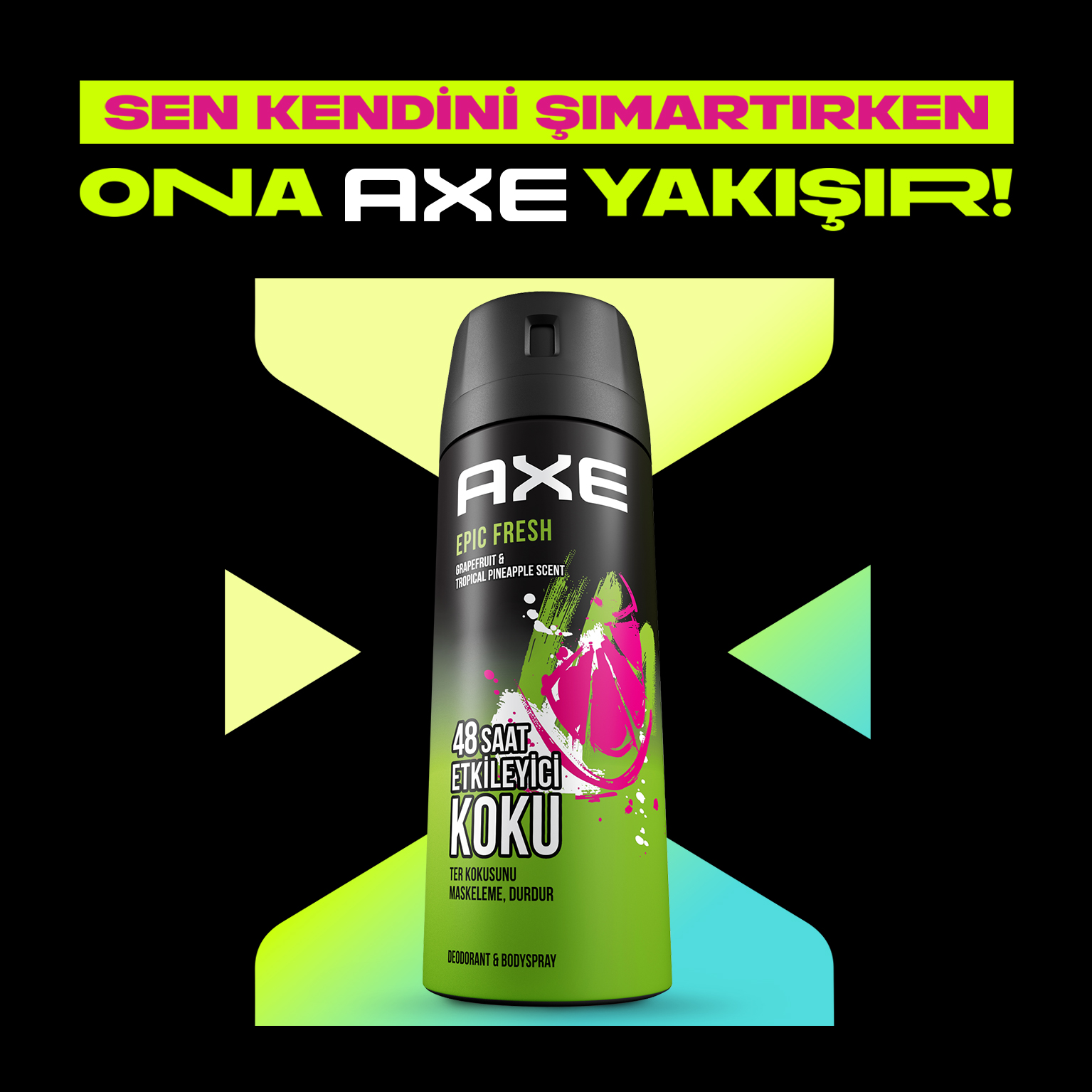 IAB TR | Ona AXE Yakışır